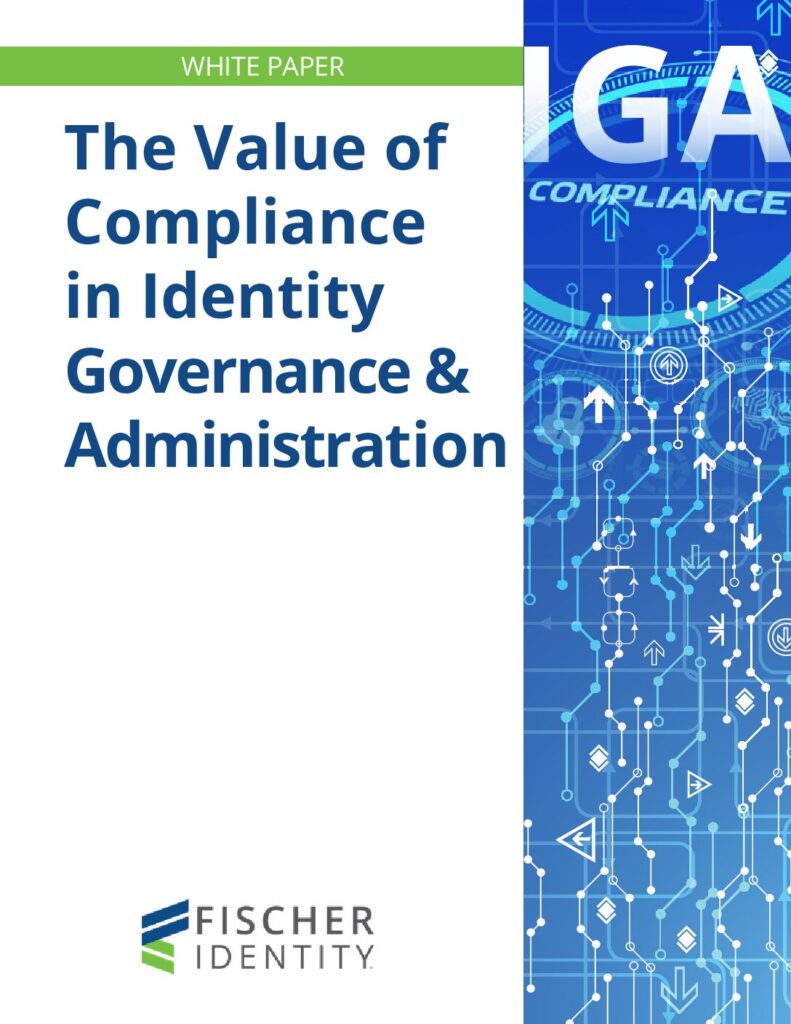 The Value of Compliance in Identity Governance Administration